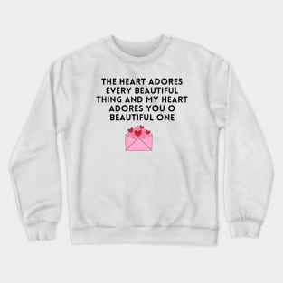 valentine quotes stickers  message  for you baby Crewneck Sweatshirt